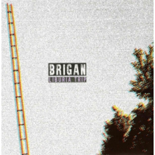 Brigan - Liburia Trip