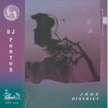 DJ Panthr - Jade District