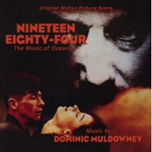 Muldowney, Dominic - Nineteen Eighty-Four: the Music of Oceania (Original Score)