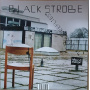 Black Strobe - Italian Fireflies