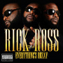 Ross, Rick - Everything's Rozay