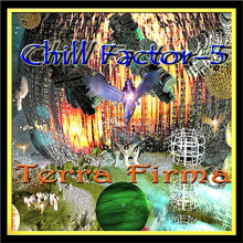 Chill Faktor 5 - Terra Firma