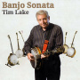 Lake, Tim - Banjo Sonata