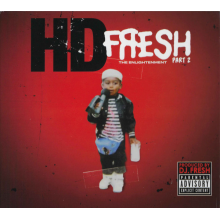 Hd & DJ Fresh - Fresh Pt.2 Enlightenment
