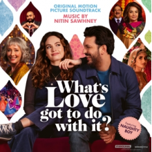 Sawhney, Nitin - What's Love Got To Do With It