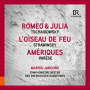Symphonieorchester Des Bayerischen Rundfunks - Tchaikovsky: Romeo and Juliet - Stravinsky: the Firebird - Varese: Ameriques