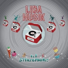 Husik, Lida - Fly Stereophonic