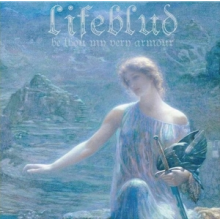 Lifeblud - Be Thou My Very Armour