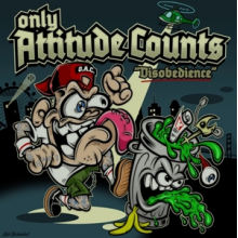 Only Attitude Counts - 7-Disobedience