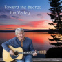 Valley, Jim - Toward the Sacred