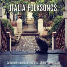 Danielle Di Bonaventura Band'union & Ilaria Pilar - Italia Folksongs - Canzoni Alla Scoperta Dell'ital