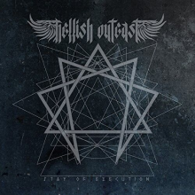 Hellish Outcast - Stay of Execution