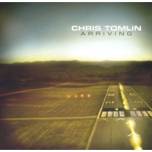 Tomlin, Chris - Arriving