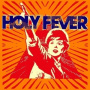 Holy Fever - 7-Holy Fever