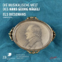 Biesemans, Els - Die Musikalische Welt Des Hans Georg Nageli