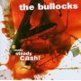 Bullocks - Ready, Steady, Crash