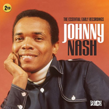 Nash, Johnny - Essential Early Recordings