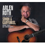 Roth, Arlen - Plays the Music of Simon & Garfunkel; Subway Walls