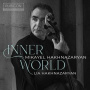 Hakhnazaryan, Mikayel & Lia/Artyom Minasyan - Inner World