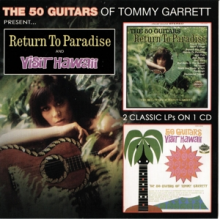 Garrett, Tommy - 50 Guitars Return To Paradise & Visit Hawaii