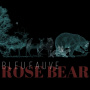 Bleu Fauve - Rose Bear