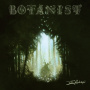 Botanist - Viii: Selenotrope
