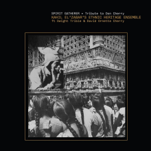 Ethnic Heritage Ensemble W. Fareed Haque - Spirit Gatherer - Tribute To Don Cherry