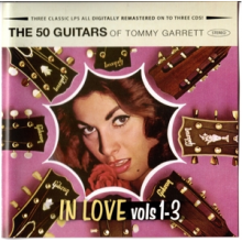 Garrett, Tommy - 50 Guitars In Love (Volumes 1-3)