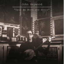 Haywood, John - Upon My Word and Honor