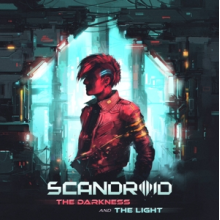 Scandroid - Darkness and the Light