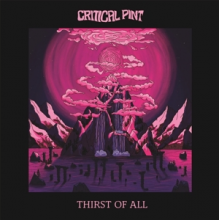 Critical Pint - Thirst of All