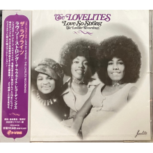 Lovelites - Love So Strong - the Lovelite Recordings