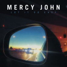 Mercy John - Let It Go Easy