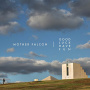 Mother Falcon - Good Luck