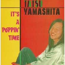 Yamashita, Tatsuro - It's a Poppin' Time