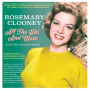Clooney, Rosemary - All the Hits and More - Selected Singles 1948-61