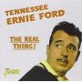 Ford, Ernie -Tennessee- - Real Thing