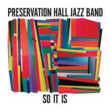 Preservation Hall Jazz Band - So It is
