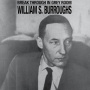 Burroughs, William S. - Break Through In Grey Room