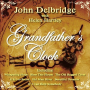 Delbridge, John - Grandfather's Clock