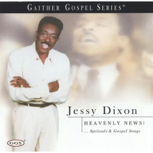 Dixon, Jessy - Heavenly News