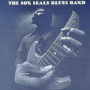 Seals, Son -Blues Band- - Son Seals Blues Band