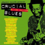 V/A - Crucial Slide Guitar Blue