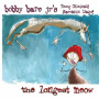 Bare, Bobby -Jr.- - Longest Meow -11tr-