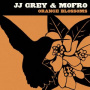 Grey, Jj & Mofro - Orange Blossoms
