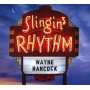 Hancock, Wayne - Slingin' Rhythm