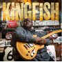 Ingram, Christone -Kingfish- - Kingfish
