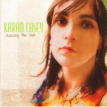 Casey, Karan - Chasing the Sun