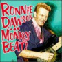 Dawson, Ronnie - Monkey Beat!