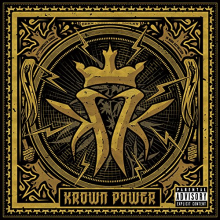 Kottonmouth Kings - Krown Power